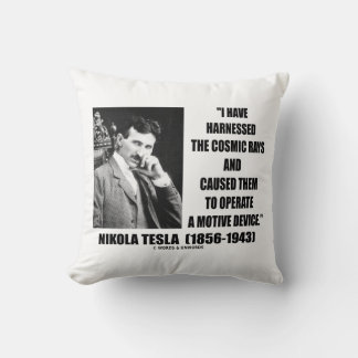 Nikola Tesla Harnessed The Cosmic Rays Device Cushion