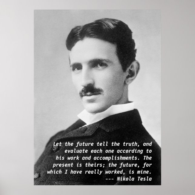 Nikola Tesla Quote Poster (Front)