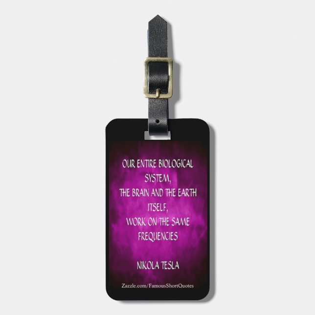 Nikola Tesla Quote - Same Frequencies Luggage Tag (Front Vertical)