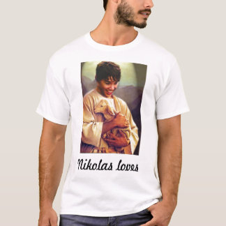 Nikolas Loves T-Shirt