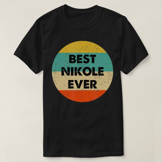 Nikole Name  T-Shirt (Design Front)