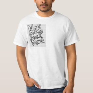 NIMBY Rustic T-Shirt