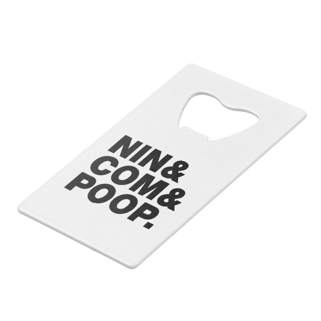 NIN & COM & POOP. (Front Angled)