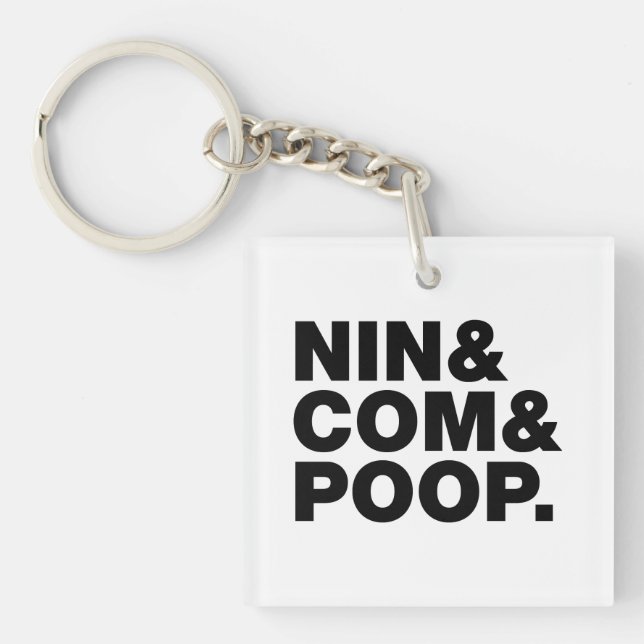 NIN & COM & POOP. KEY RING (Front)