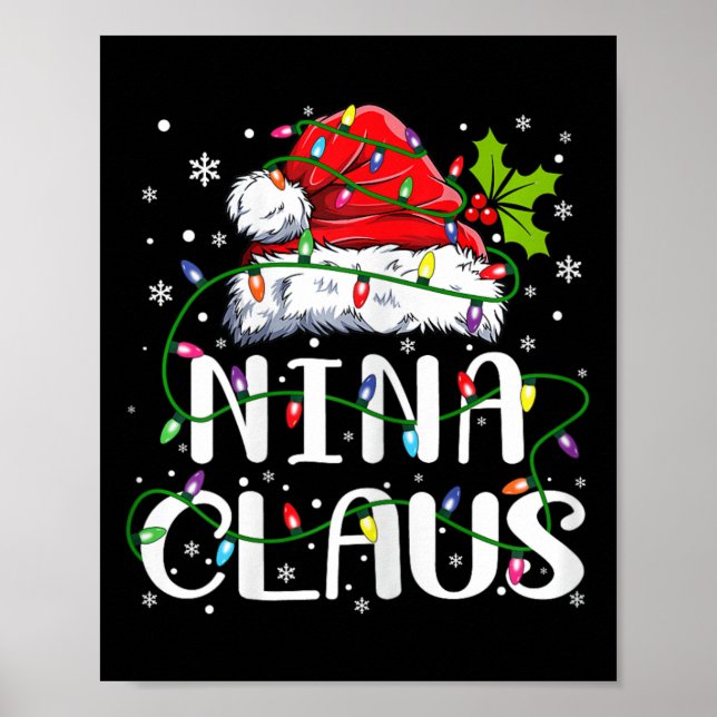 Nina Claus Christmas Santa Hat Matching Family Xma Poster (Front)