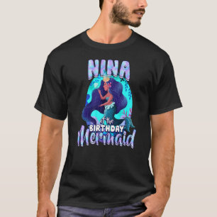 Nina Of The Birthday Mermaid Matching Family Party T-Shirt