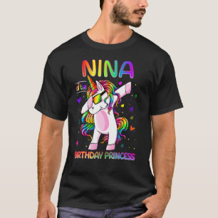 Nina Of The Birthday Princess Girl Dabbing Unicorn T-Shirt