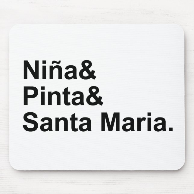 Nina Pinta Santa Maria | Christopher Columbus Ship Mouse Mat (Front)