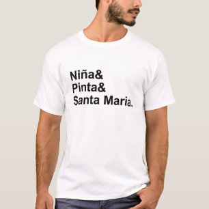 Nina Pinta Santa Maria   Christopher Columbus Ship T-Shirt