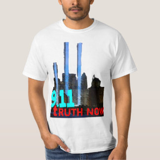 Nine Eleven Truth Now; 9/11 Truther Shirt