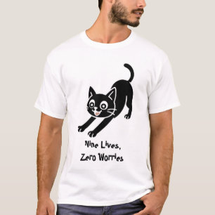 Nine Lives, Zero Worries T-Shirt