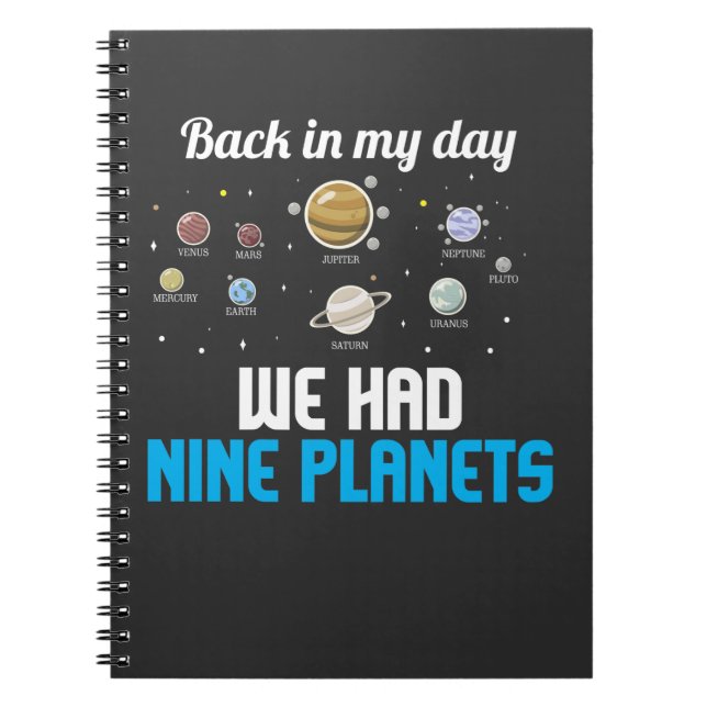 Nine Planets Pluto Astronomy Science Never Forget Notebook (Front)