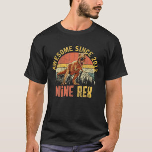 Nine Rex 9Th Birthday Ninth Dinosaur 9 Year Old T-Shirt