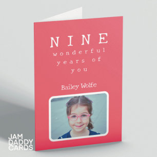 Nine Wonderful Years Of You…customisable Card