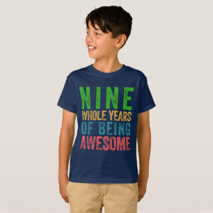 Nine Year Old Birthday Shirt Boy Girl Kid Party 9