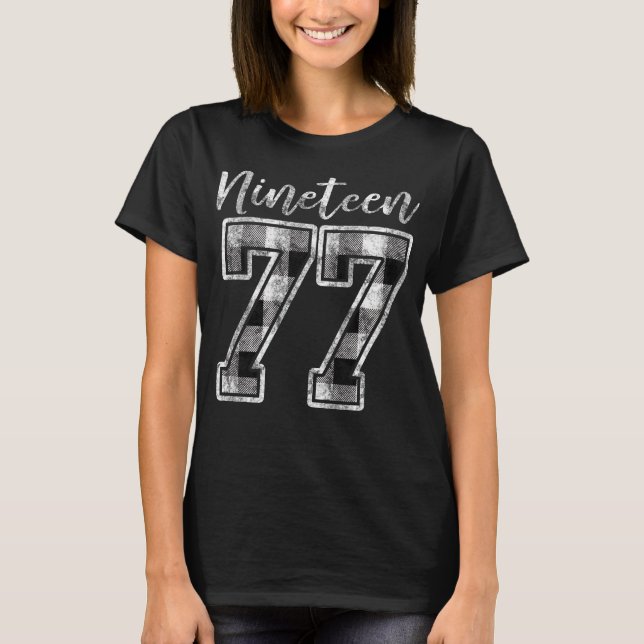 Nineteen 77 Buffalo Check Plaid 1977 40th Birthday T-Shirt (Front)