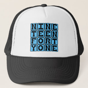 Nineteen Forty One, Year 1941 Trucker Hat