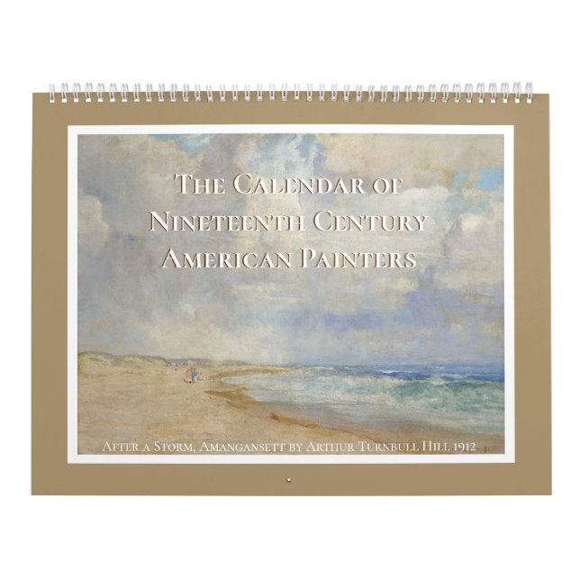 Nineteenth Century American Painters Art Calendar (Cover)