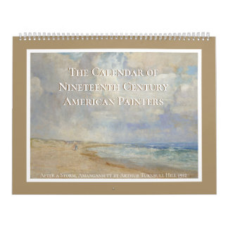 Nineteenth Century American Painters Art Calendar