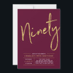Ninety | Gold Burgundy Red 90th Birthday Party Invitation<br><div class="desc">Celebrate your special day with this simple stylish 80th birthday party invitation. This design features a brush script "Ninety" with a clean layout in burgundy red & gold colour combo. More designs and party supplies are available at my shop BaraBomDesign.</div>