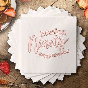 Ninety happy birthday 90th birthday party custom foil napkins