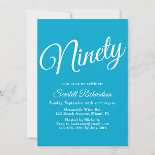 Ninety Modern Script Aqua Blue 90th Birthday Party Invitation
