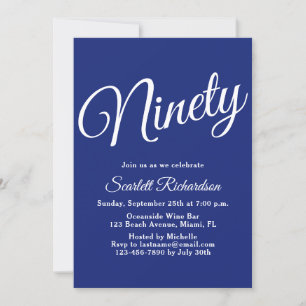 Ninety Modern Script Navy Blue 90th Birthday Party Invitation