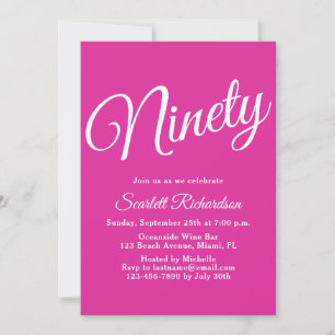 Ninety Modern Script Pink 90th Birthday Party Invitation