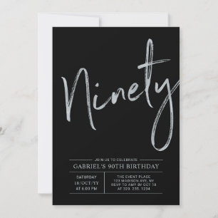 Ninety Modern Silver & Black 90th Birthday Party Invitation