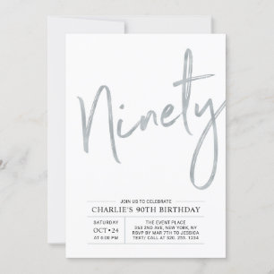 Ninety Modern Silver Brush 90th Birthday Party Invitation