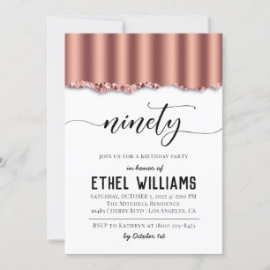 Ninety Rose Gold Birthday Invitation