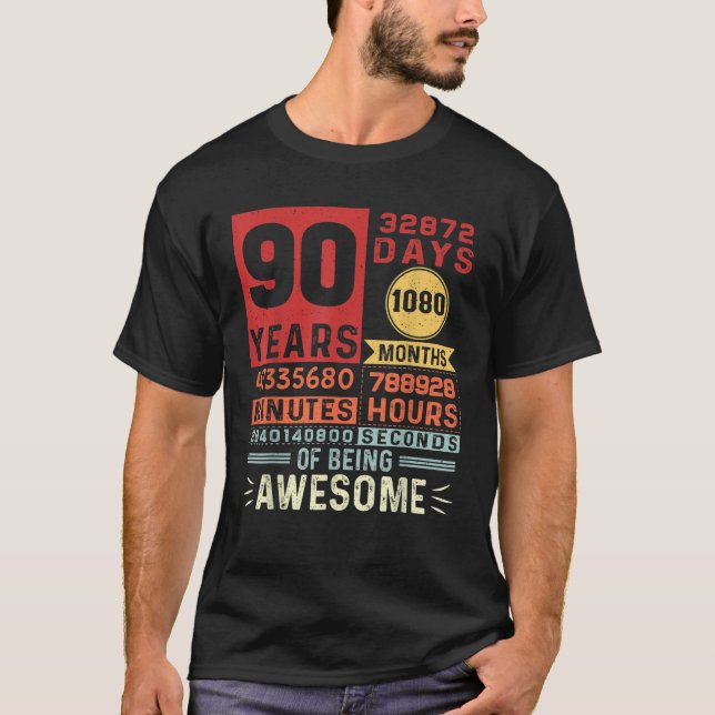 Ninety Years of Being Awesome 90 Years Old 90th Bi T-Shirt (Front)