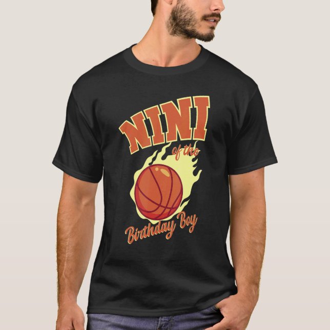 Nini Of The Birthday Boy Basketball Family Bday Pa T-Shirt (Front)