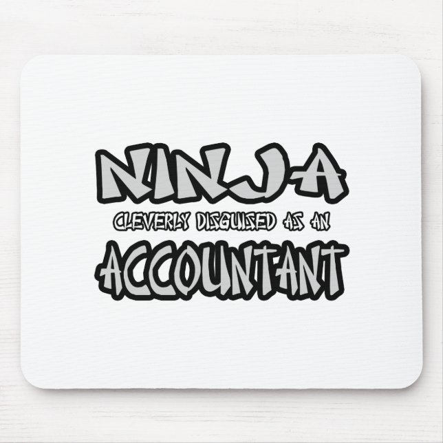 Ninja...Accountant Mouse Mat (Front)