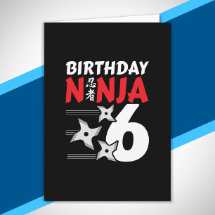 Ninja Birthday Party - Birthday Ninja 6 Card