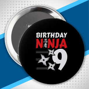 Ninja Birthday Party - Birthday Ninja 9 10 Cm Round Badge