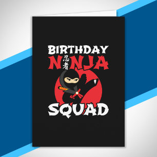 Ninja Birthday Party Theme - Birthday Ninja Squad Card