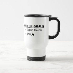 Ninja Career Goals - English Teacher Travel Mug