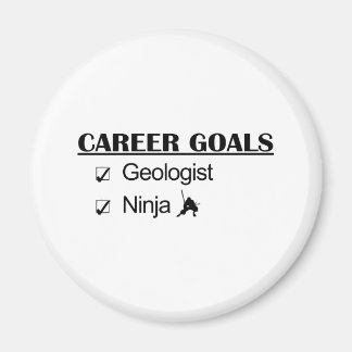 Ninja Career Goals - Geologist Magnet