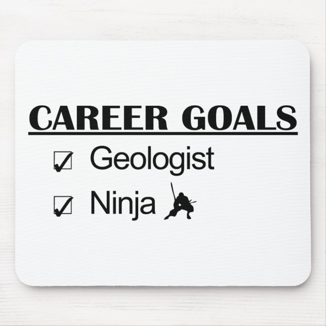 Ninja Career Goals - Geologist Mouse Mat (Front)