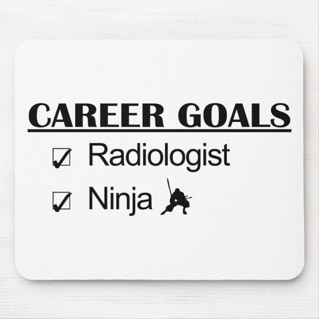 Ninja Career Goals - Radiologist Mouse Mat (Front)