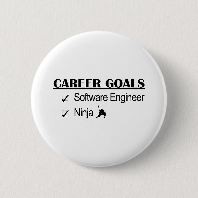 Ninja Career Goals - Software Engineer 6 Cm Round Badge (Front)