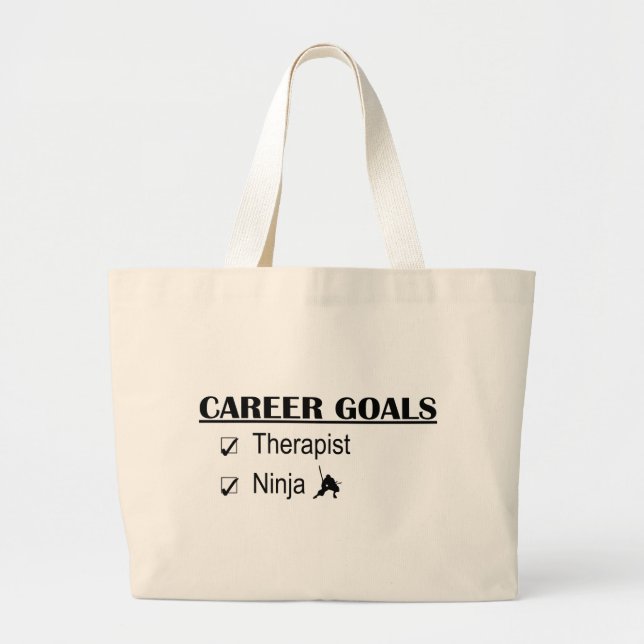 Ninja Career Goals - Therapist Large Tote Bag (Front)
