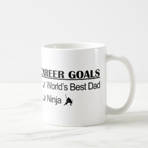 Ninja Career Goals - World's Best Dad Coffee Mug