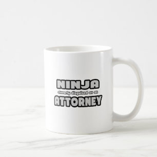 Ninja Cleverly Disguised As An Attorney Coffee Mug