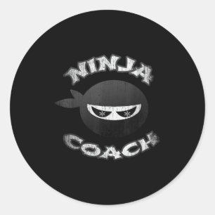Ninja Coach Multitasking Team Trainer Speaker Gym Classic Round Sticker