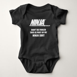 Ninja Don't Be Fooled Baby Bodysuit