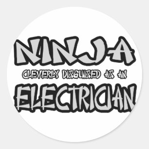 Ninja...Electrician Classic Round Sticker