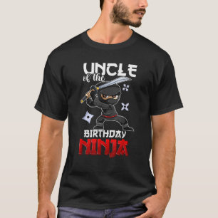 Ninja Favour For Men Uncle Of The Birthday Boy T-Shirt