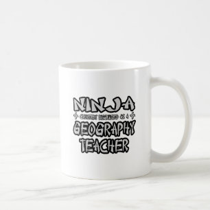 Ninja...Geography Teacher Coffee Mug